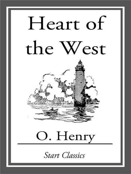 Title details for Heart of the West by O. Henry - Available